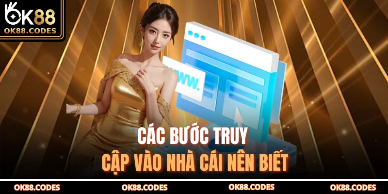 Trang chủ 29 Các bước truy cập vào nhà cái nên biết