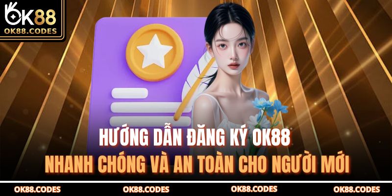 đăng ký OK88