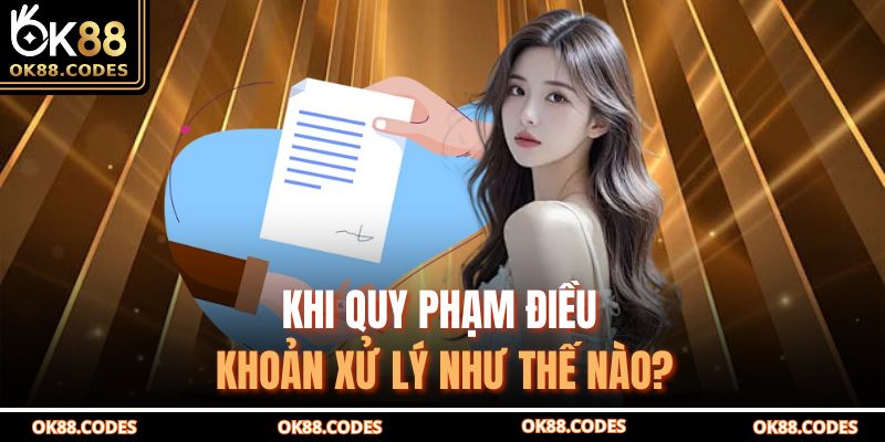 Khi quy phạm điều khoản xử lý như thế nào?