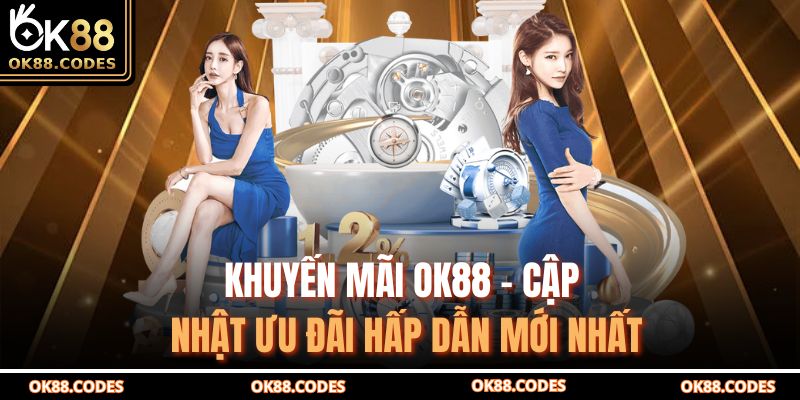 khuyến mãi OK88