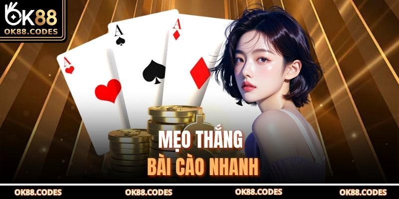 Mẹo thắng bài cào nhanh